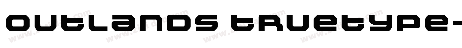Outlands Truetype字体转换